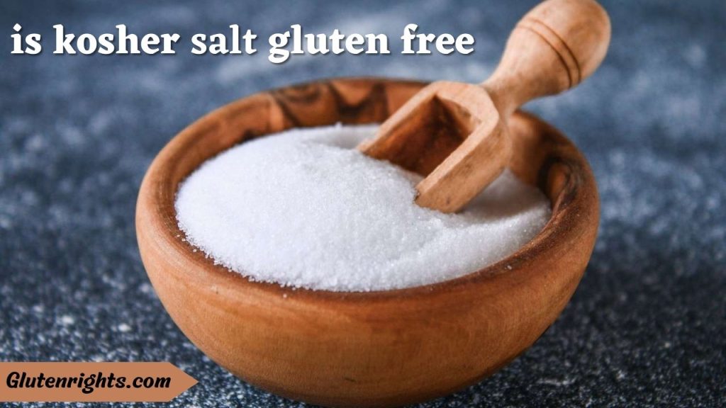 is kosher salt gluten free