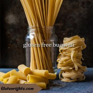 gluten free bucatini