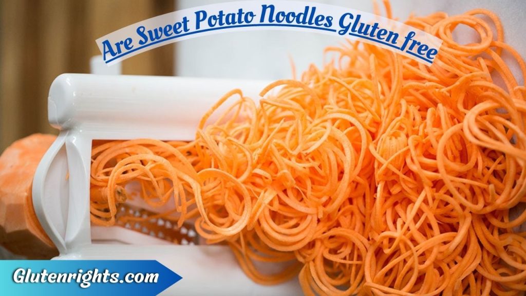 Are Sweet Potato Noodles Gluten free