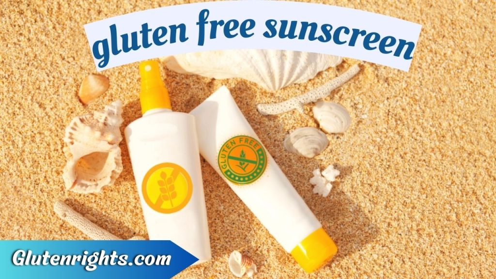 Gluten free sunscreen