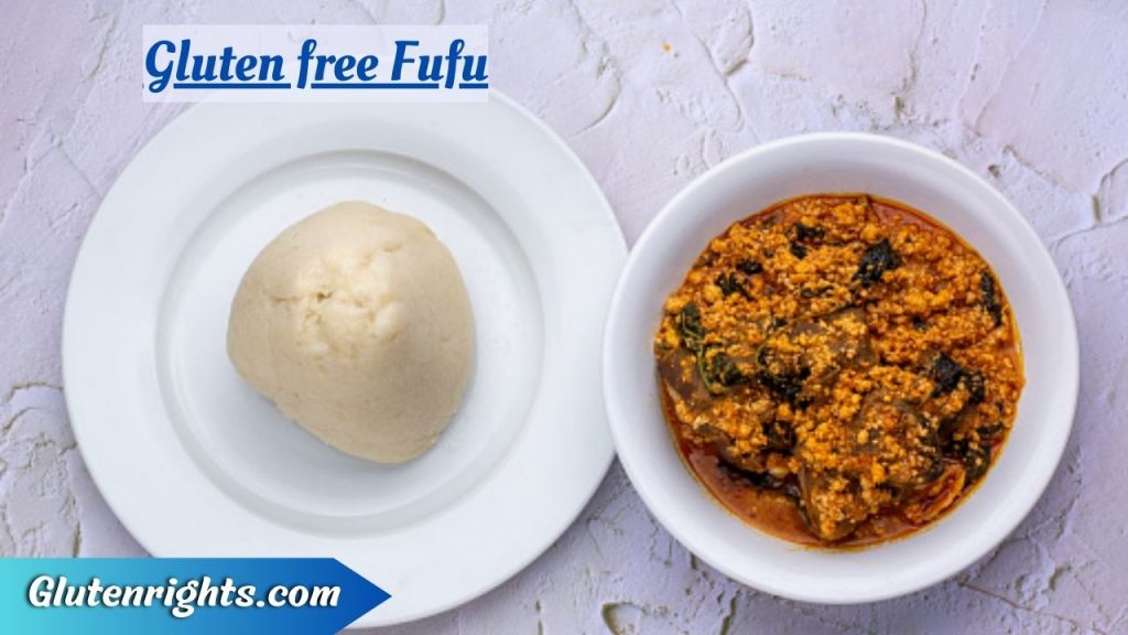 Gluten free Fufu