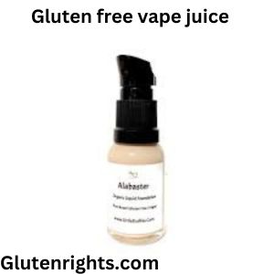 Gluten free vape juice