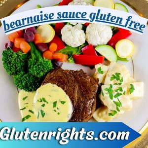 Bearnaise sauce gluten free