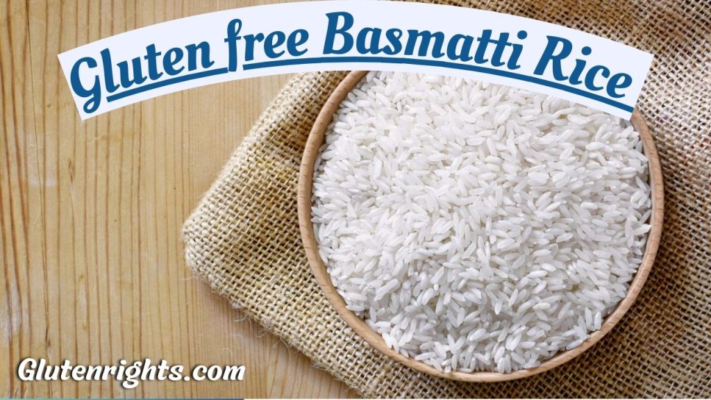 Gluten free Basmatti Rice 